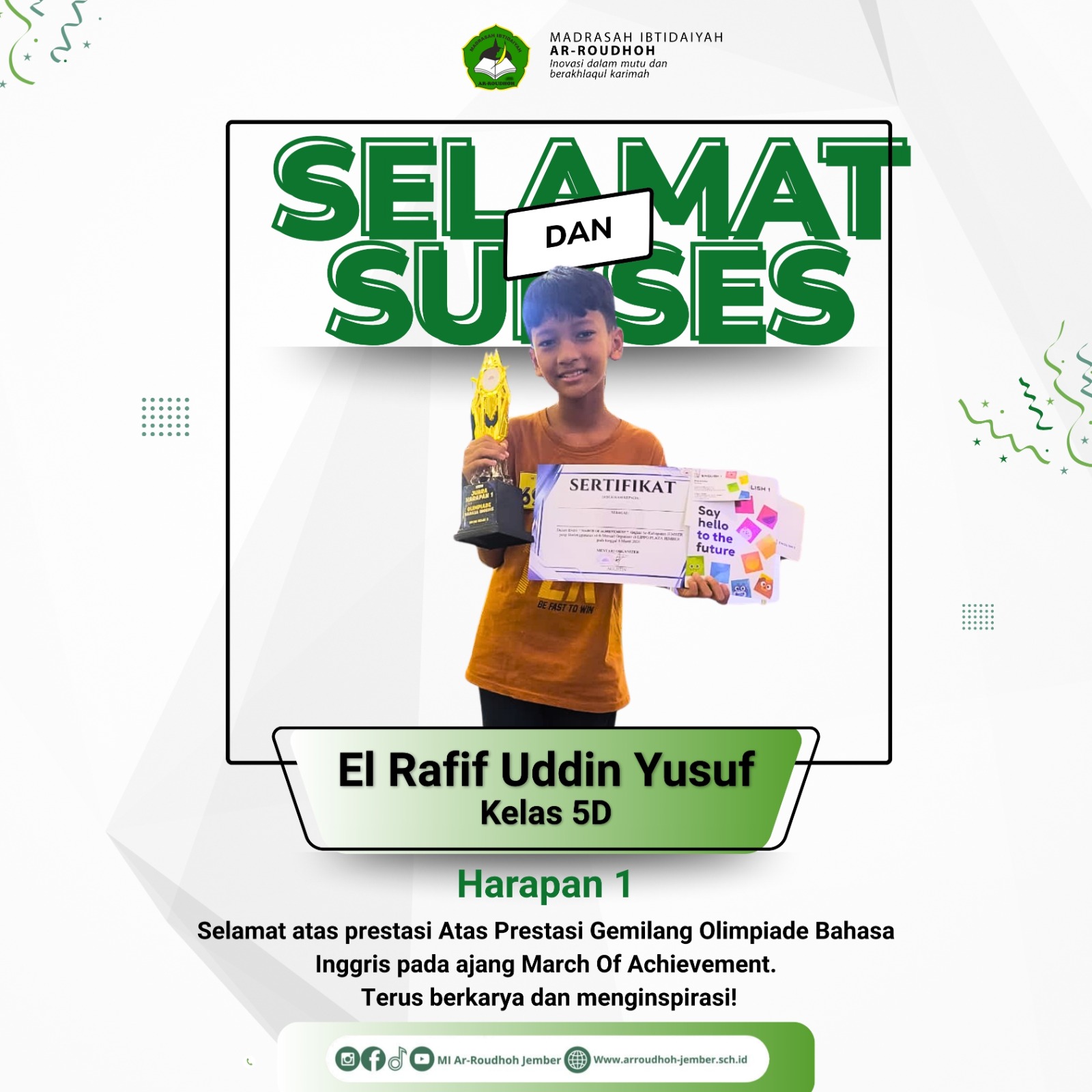 El Rafif Uddin Yusuf Raih Prestasi Gemilang Olimpiade Bahasa Inggris pada Ajang March of Achievement