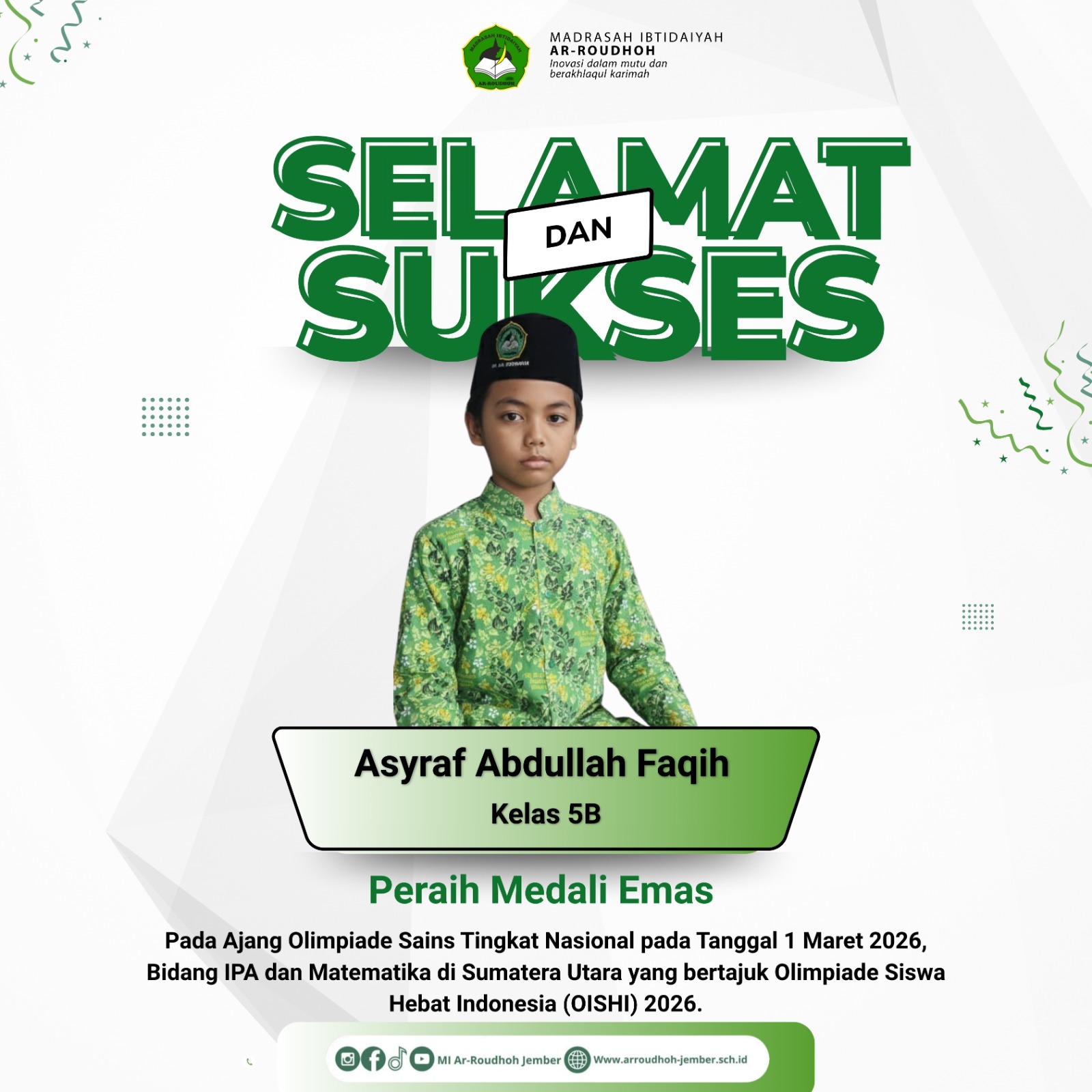 Asyraf Abdullah Faqih Ukir Prestasi pada Olimpiade Siswa Hebat Indonesia (OISHI) 2026